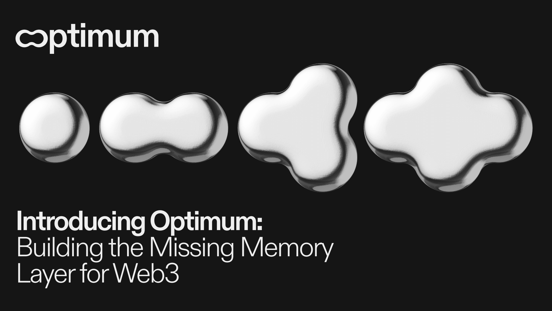 Introducing Optimum: Building the Missing Memory Layer for Web3